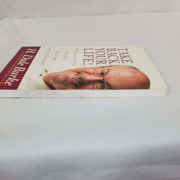 Take Back Your Life By H. Dale Burke Paperback - Picture 5 of 10
